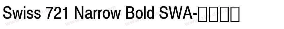 Swiss 721 Narrow Bold SWA字体转换
